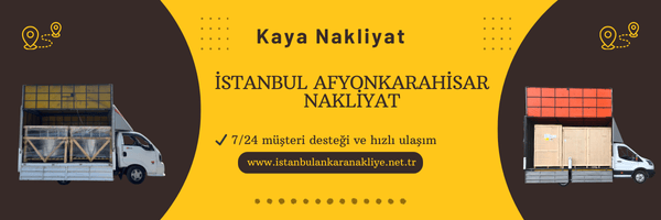 İstanbul Afyonkarahisar Nakliyat
