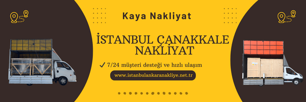İstanbul Çanakkale Nakliyat