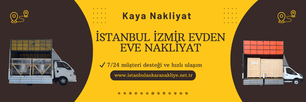 İstanbul İzmir Evden Eve Nakliyat
