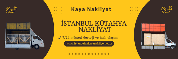İstanbul Kütahya Nakliyat 