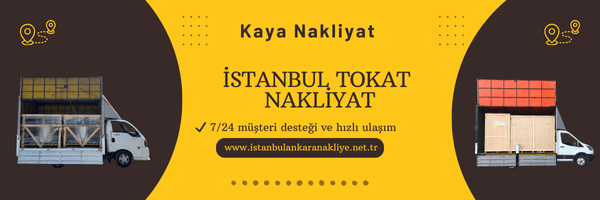 İstanbul Tokat Nakliyat 